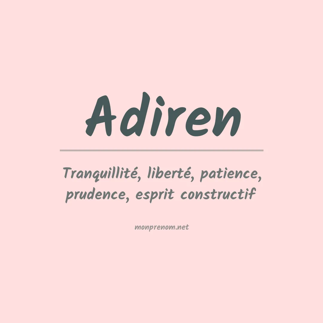 Signification du prénom Adiren