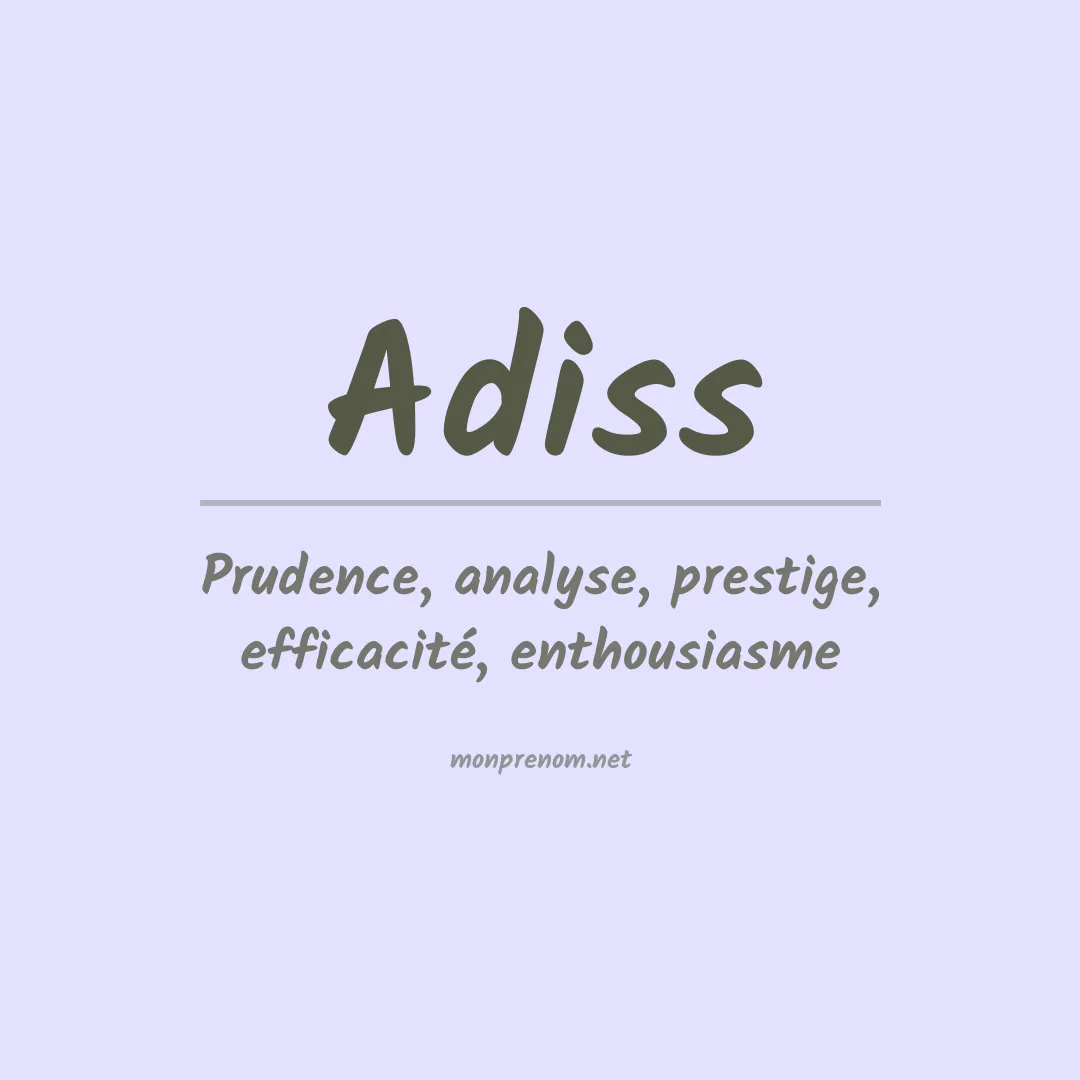 Signification du prénom Adiss