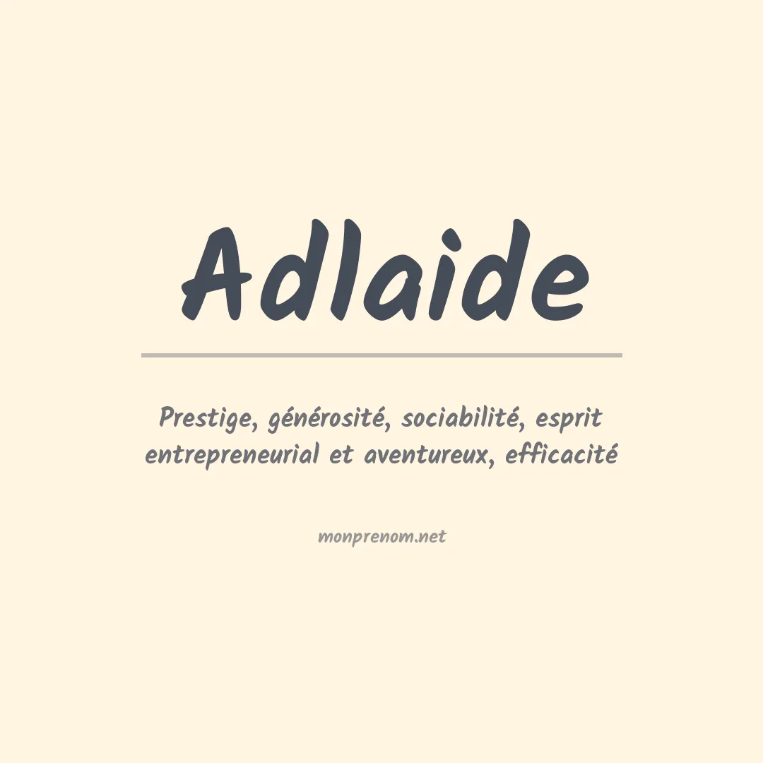 Signification du prénom Adlaide