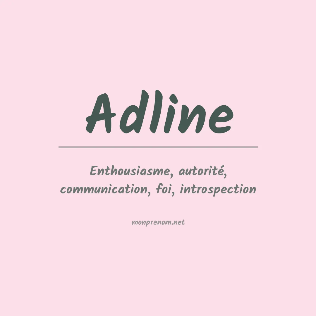 Signification du prénom Adline