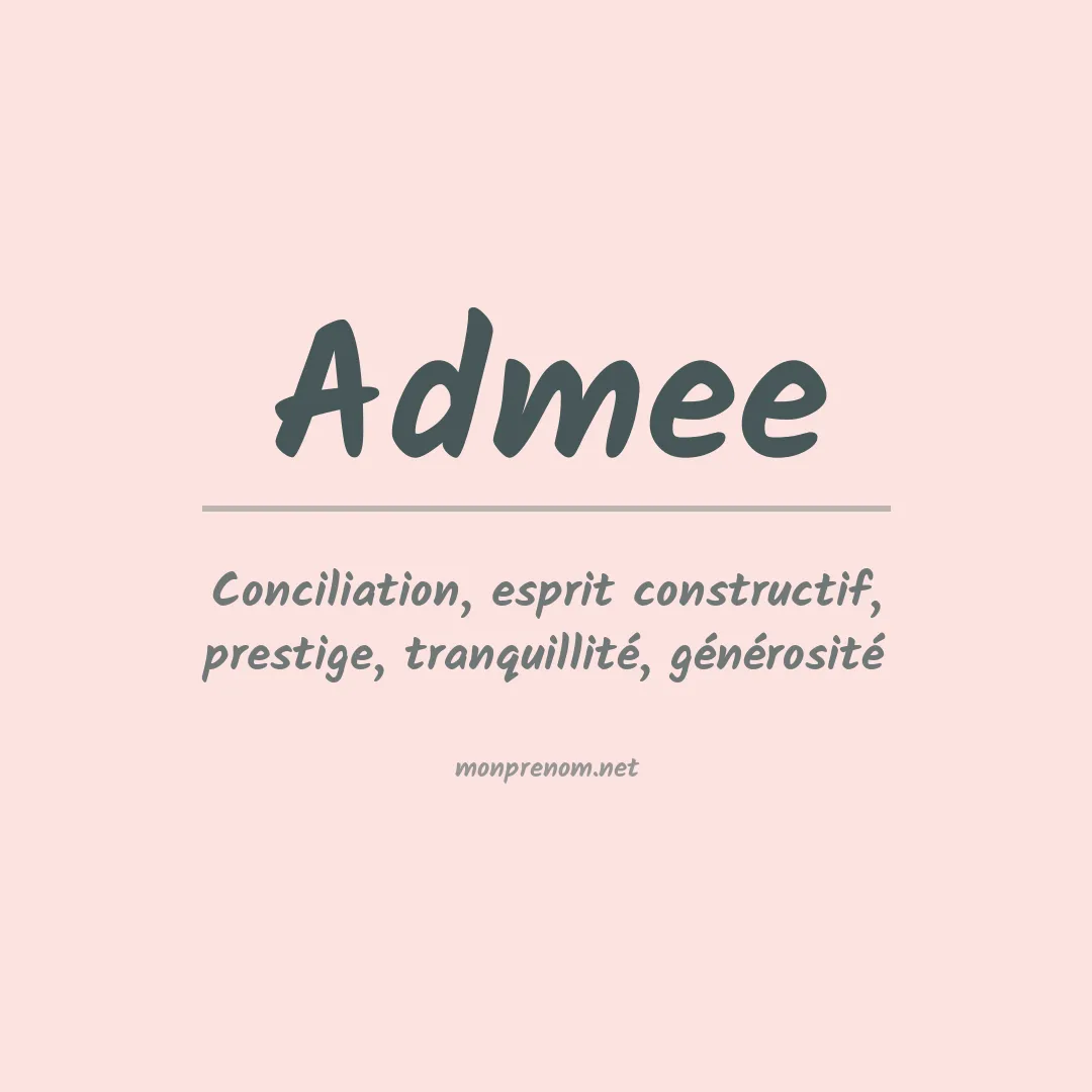 Signification du prénom Admee