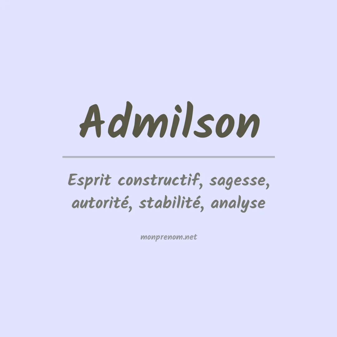 Signification du prénom Admilson