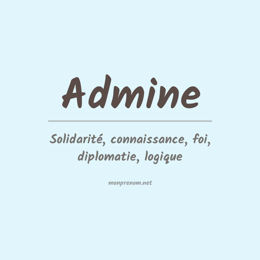 Signification du prénom Admine