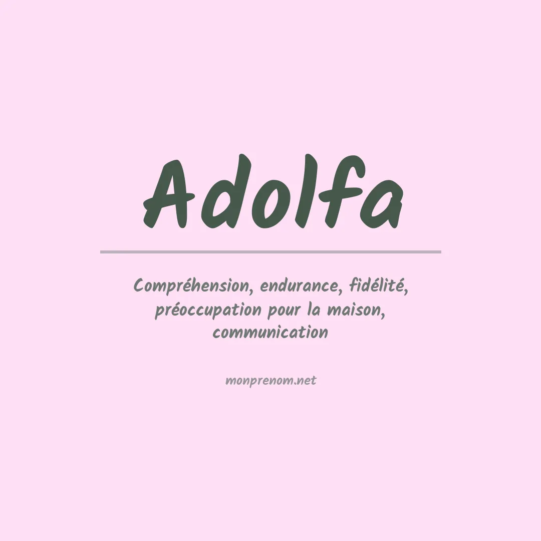 Signification du prénom Adolfa