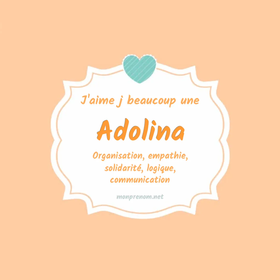 J'aime beaucoup Adolina