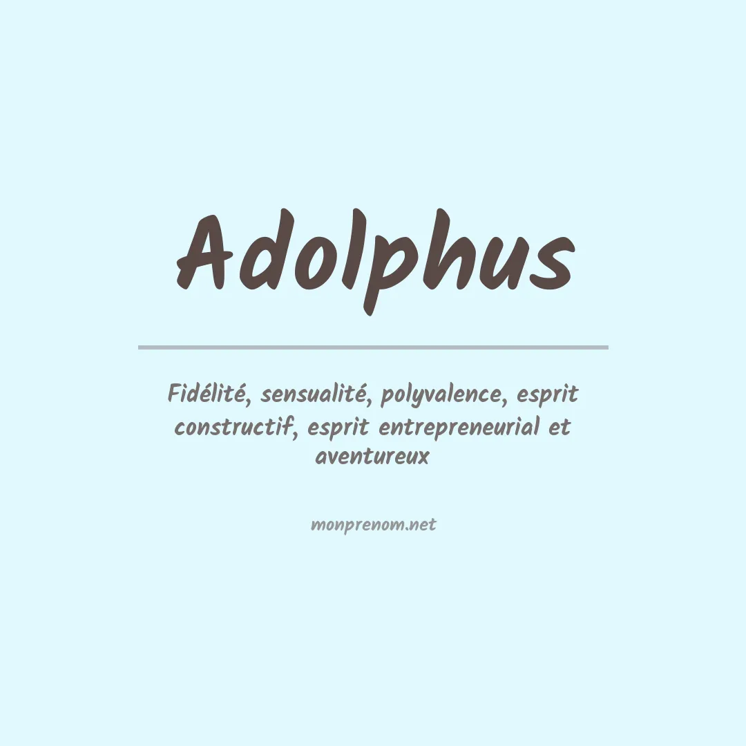 Signification du prénom Adolphus