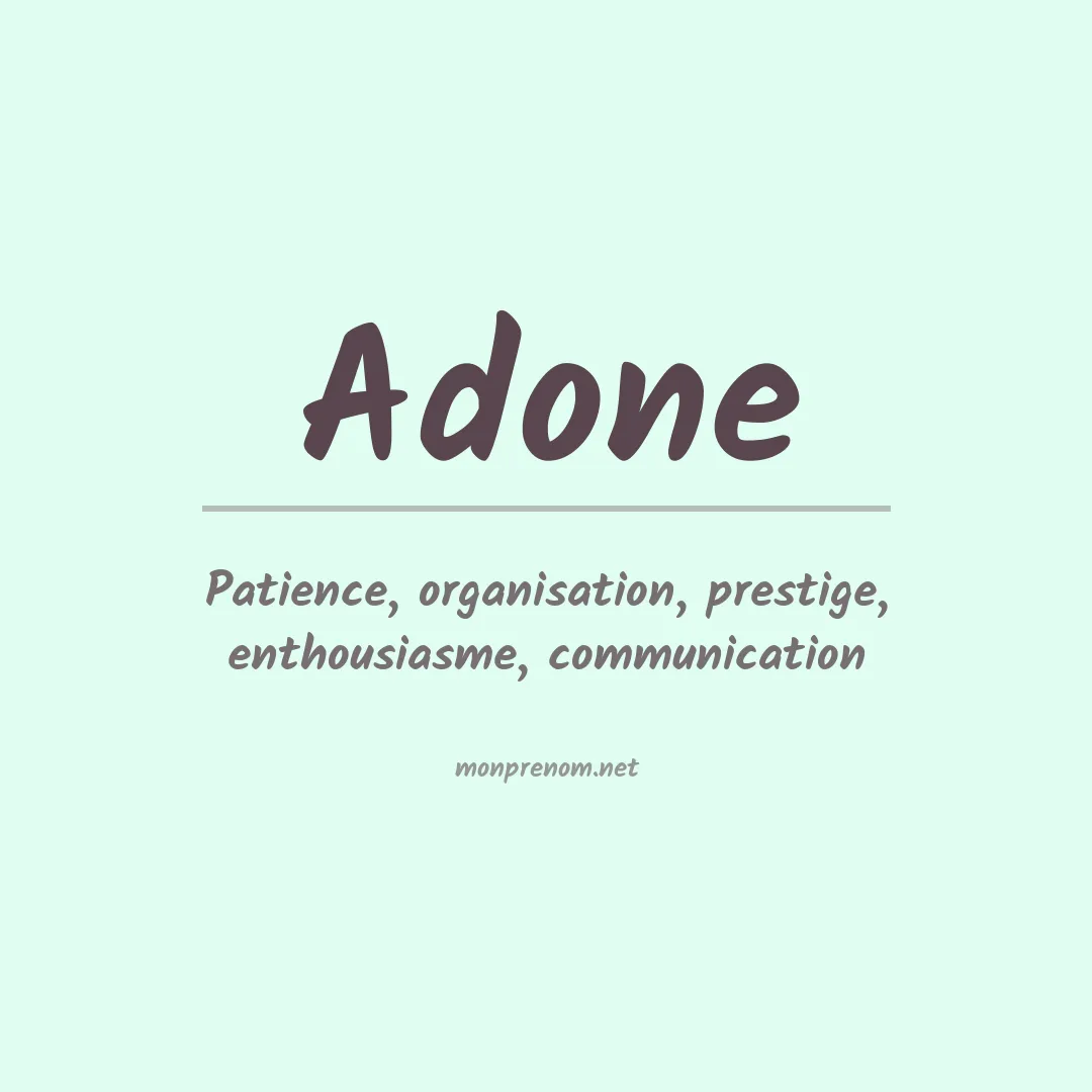 Signification du prénom Adone
