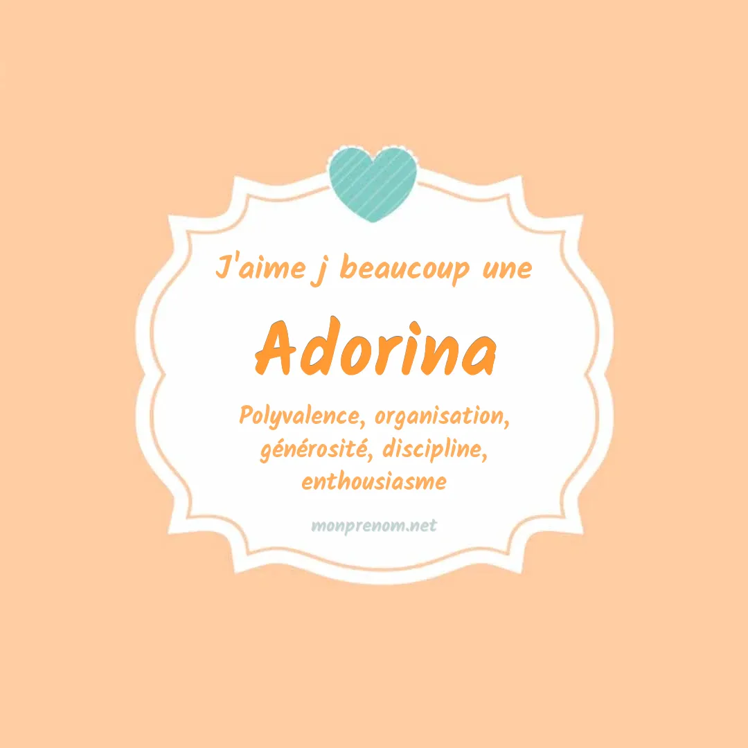 J'aime beaucoup Adorina