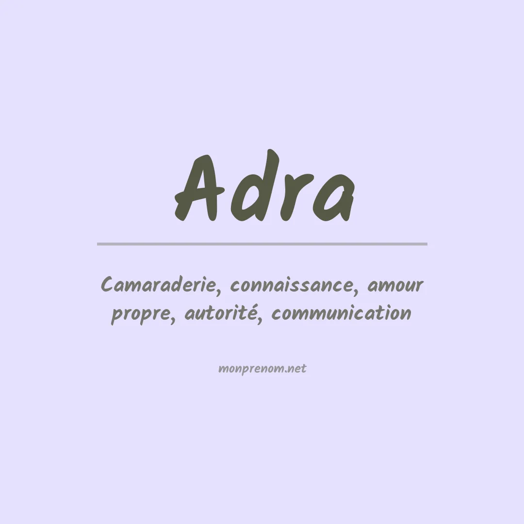 Signification du prénom Adra
