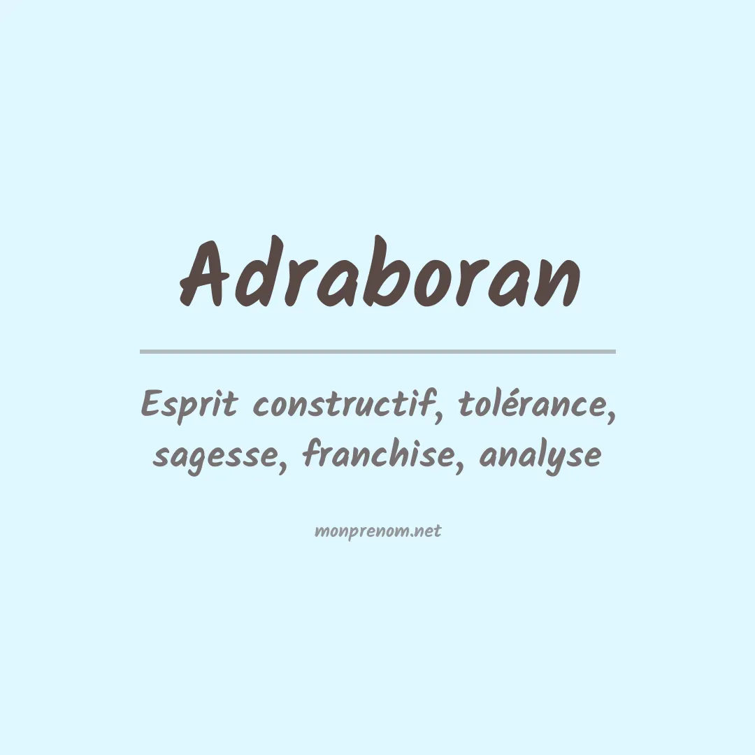 Signification du prénom Adraboran