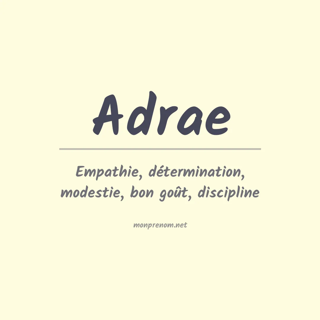 Signification du prénom Adrae