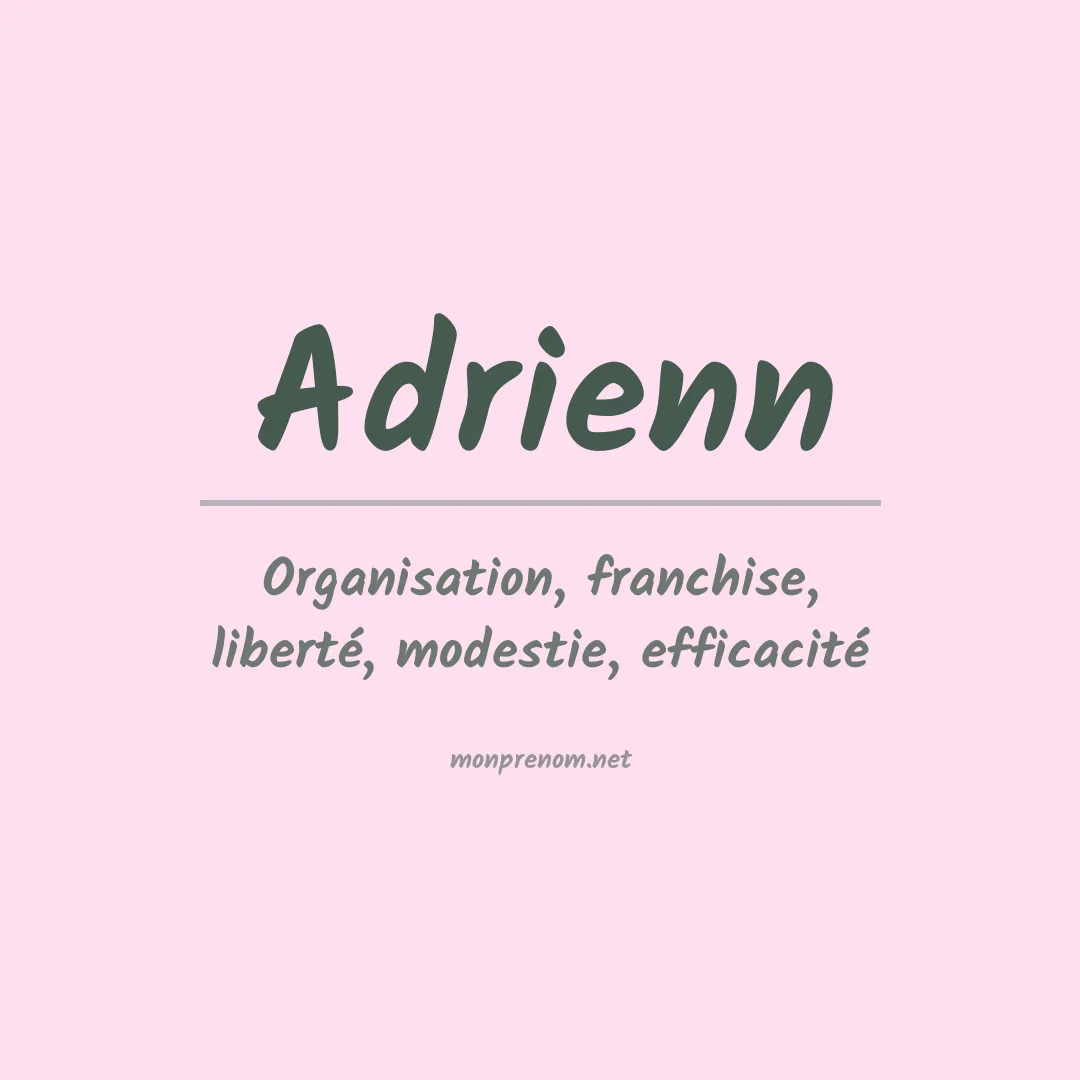 Signification du prénom Adrienn