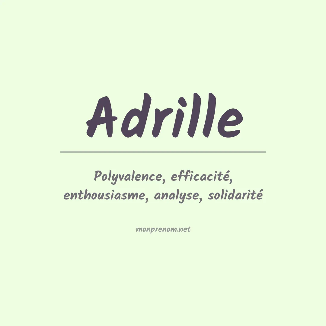 Signification du prénom Adrille