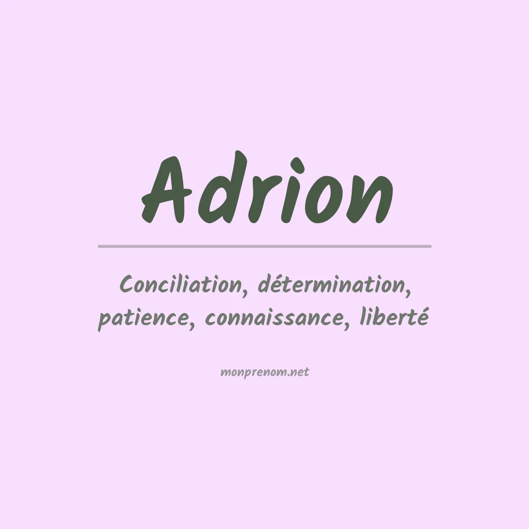 Signification du prénom Adrion