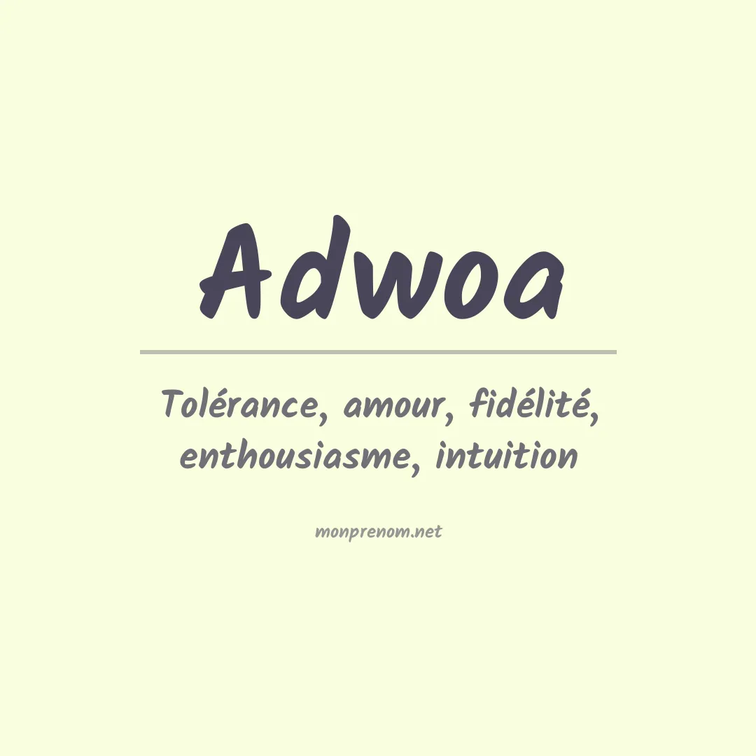 Signification du prénom Adwoa