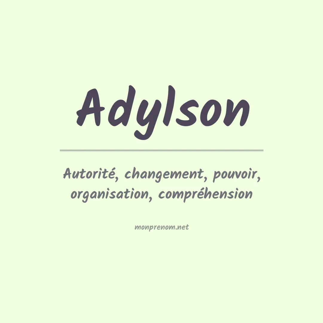 Signification du prénom Adylson