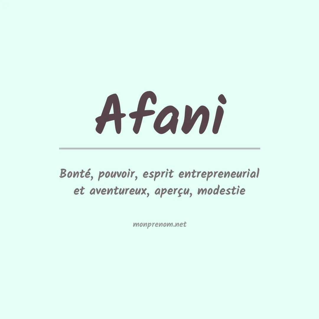 Signification du prénom Afani