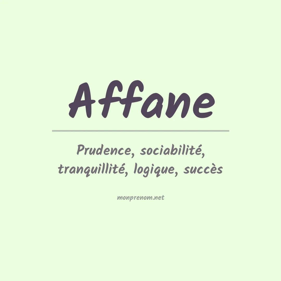 Signification du prénom Affane