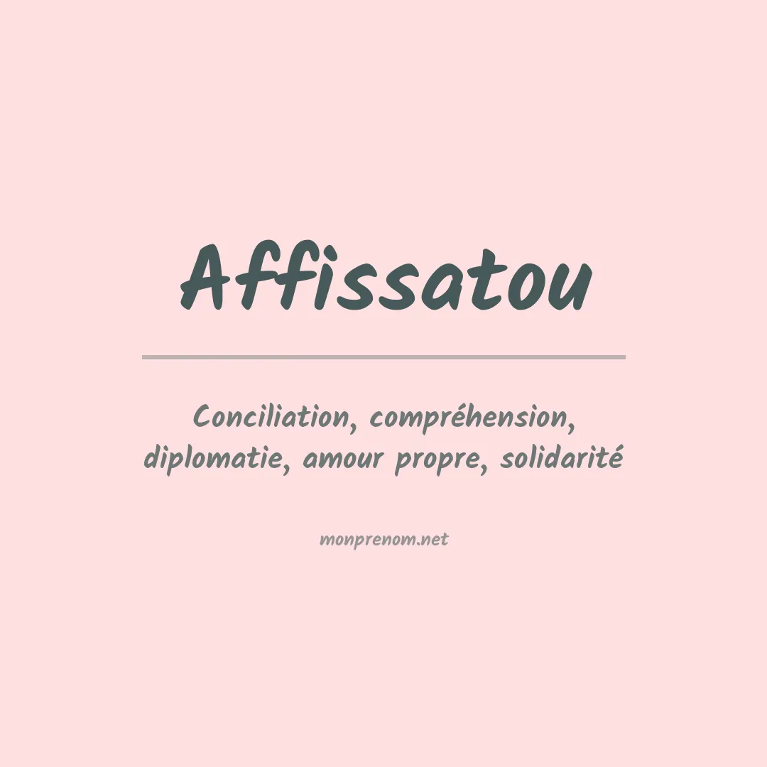 Signification du prénom Affissatou