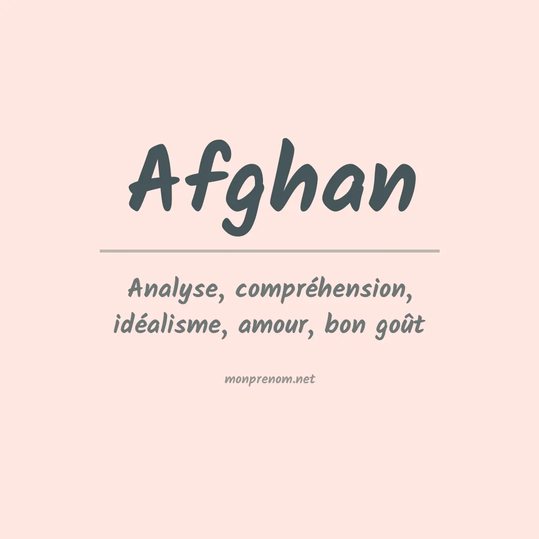 Signification du prénom Afghan