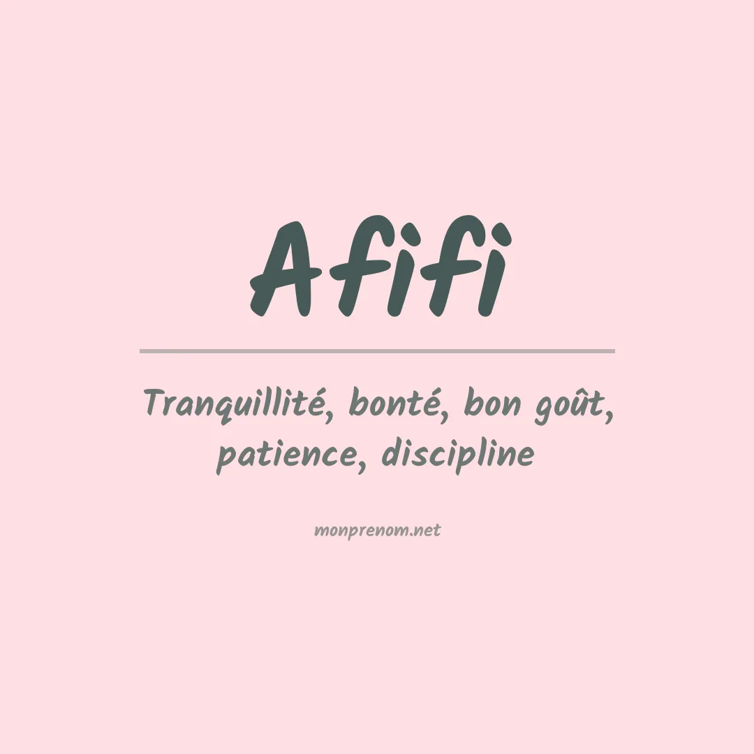 Signification du prénom Afifi