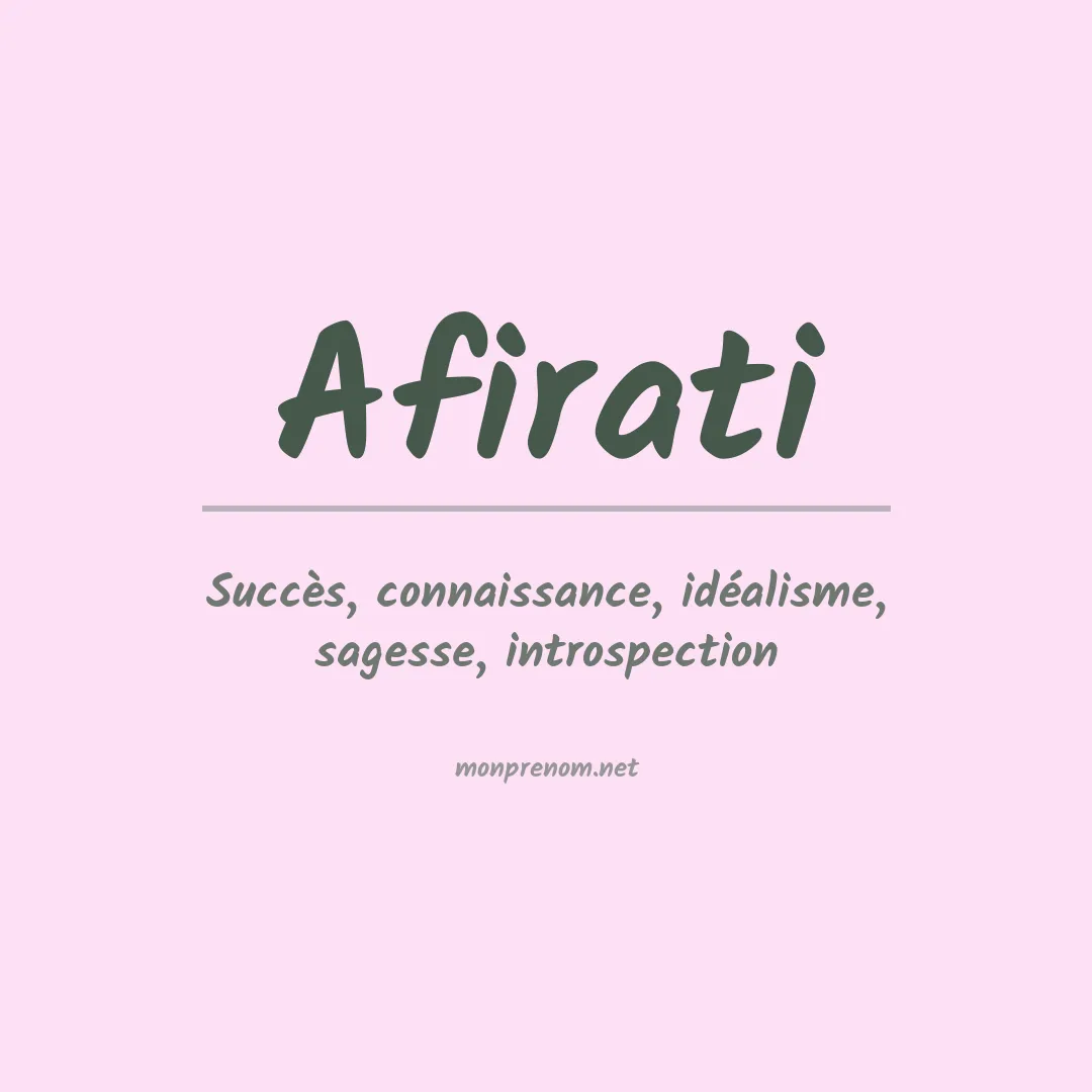 Signification du prénom Afirati