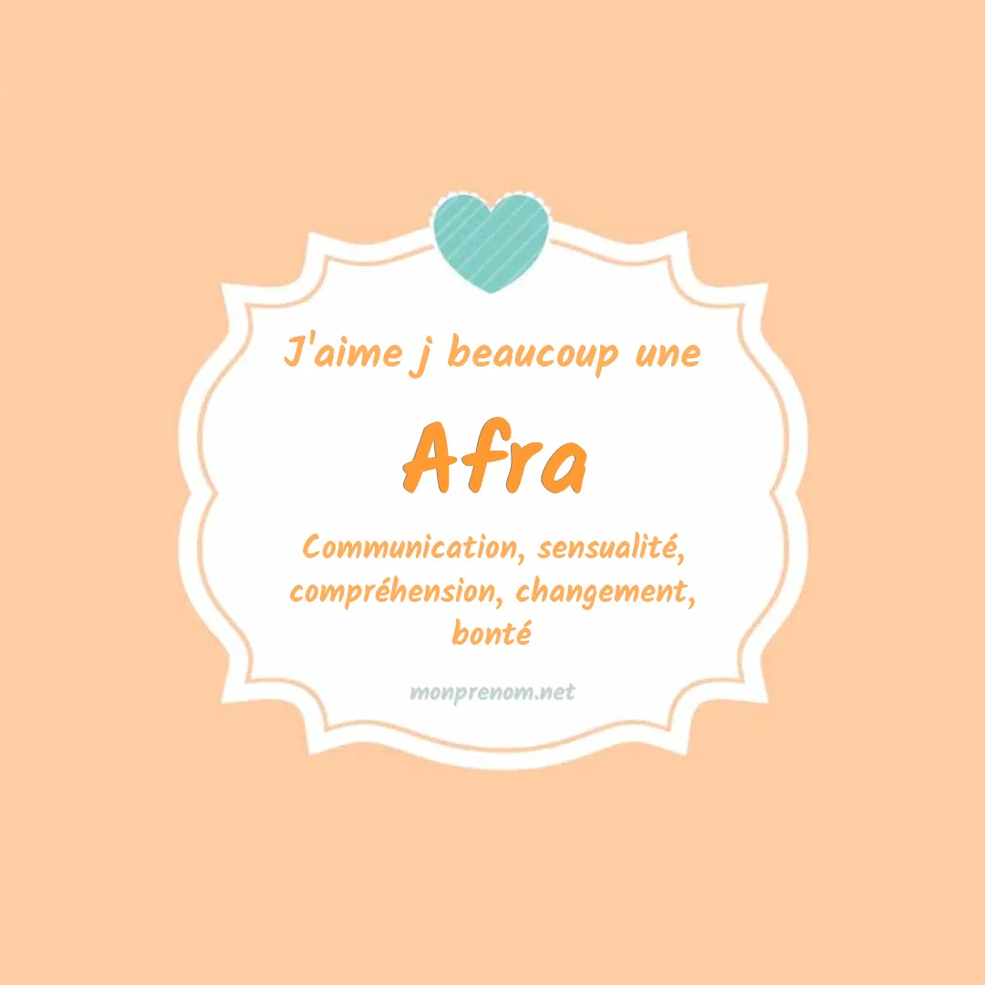 J'aime beaucoup Afra