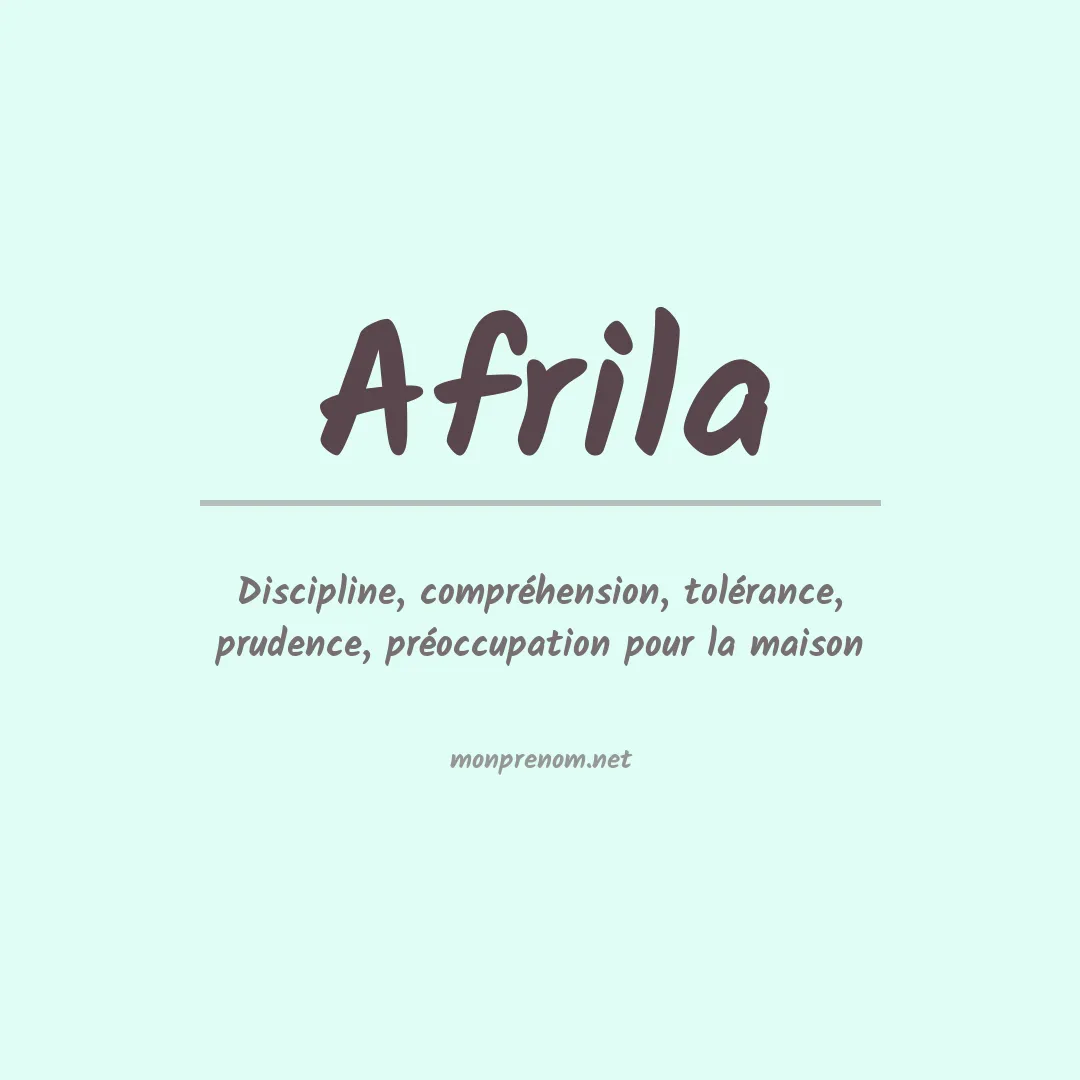 Signification du prénom Afrila