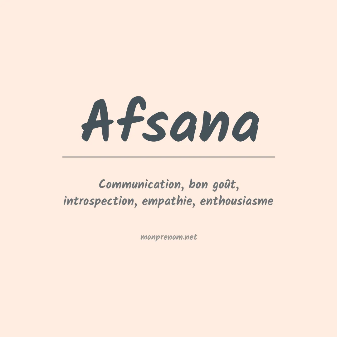 Signification du prénom Afsana