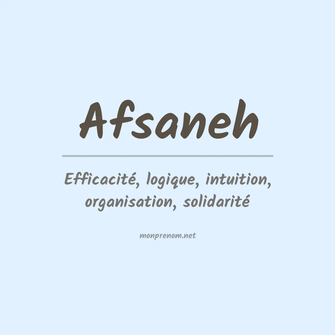 Signification du prénom Afsaneh