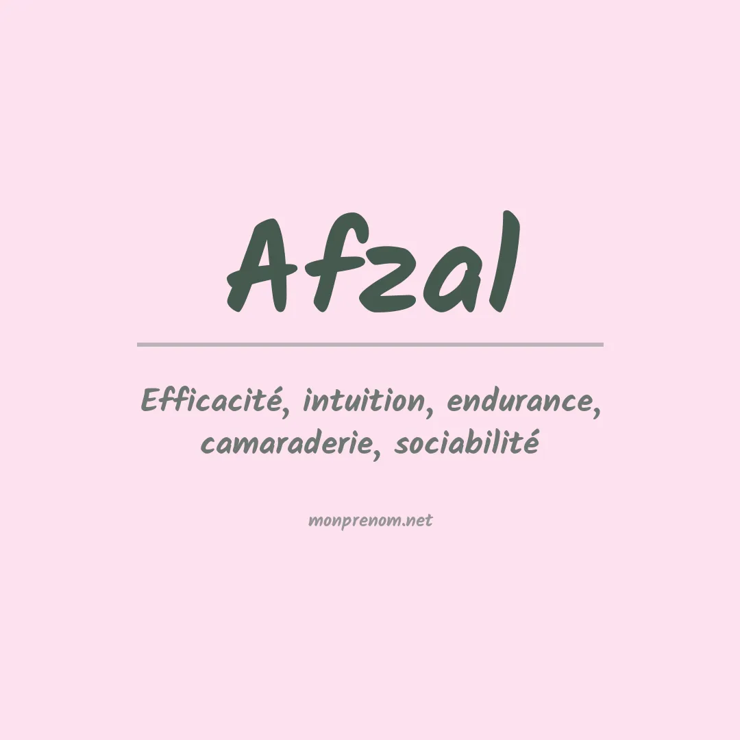 Signification du prénom Afzal