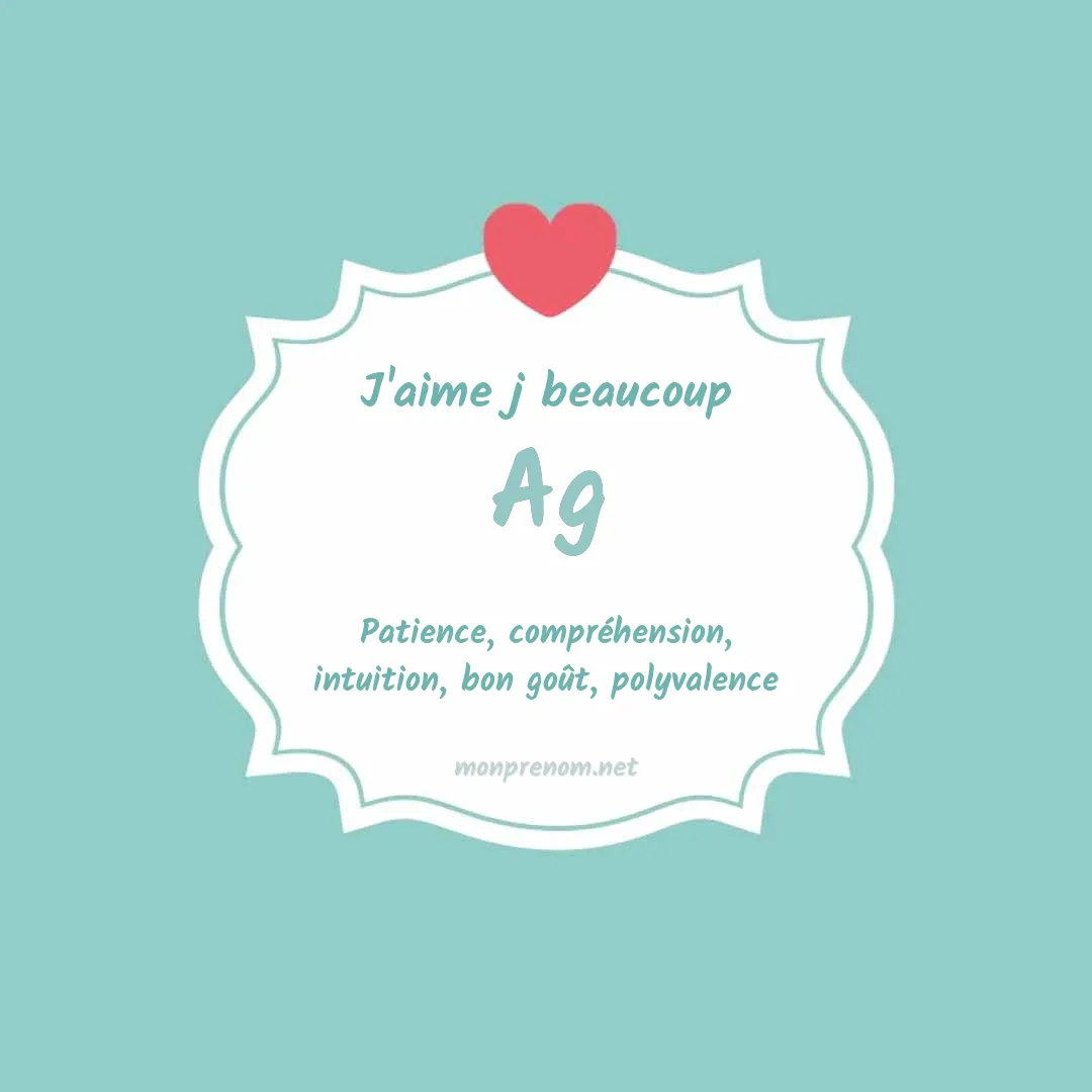 J'aime beaucoup Ag