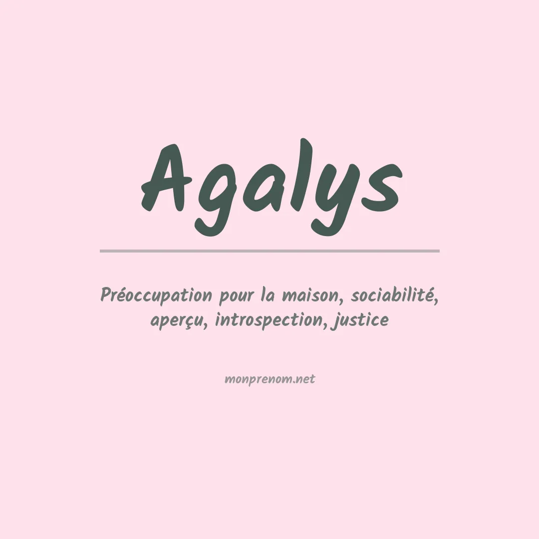 Signification du prénom Agalys
