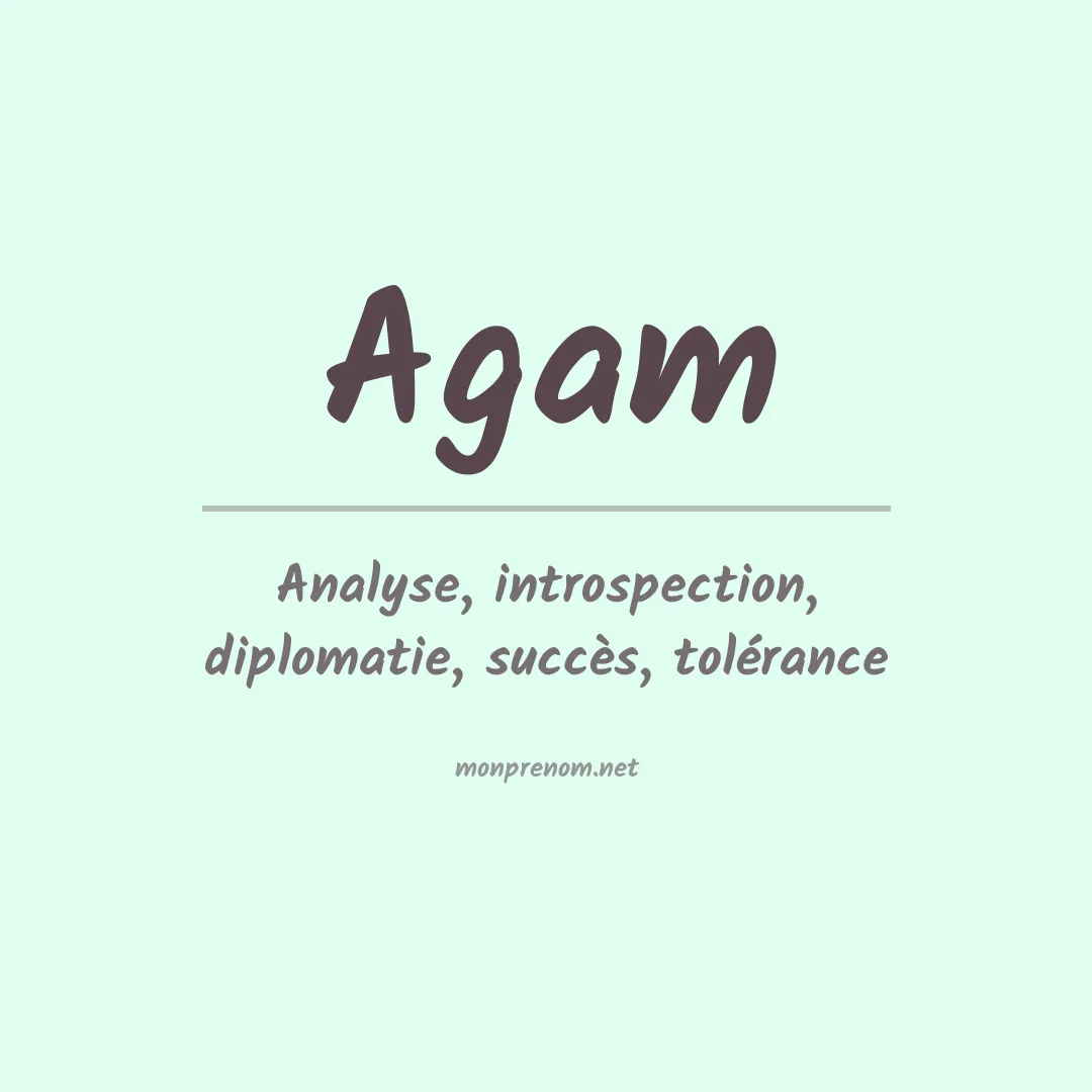 Signification du prénom Agam