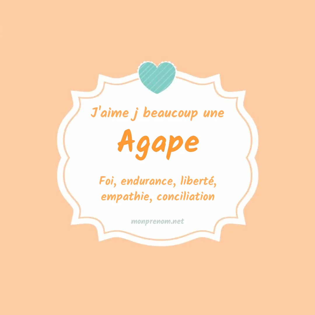 J'aime beaucoup Agape