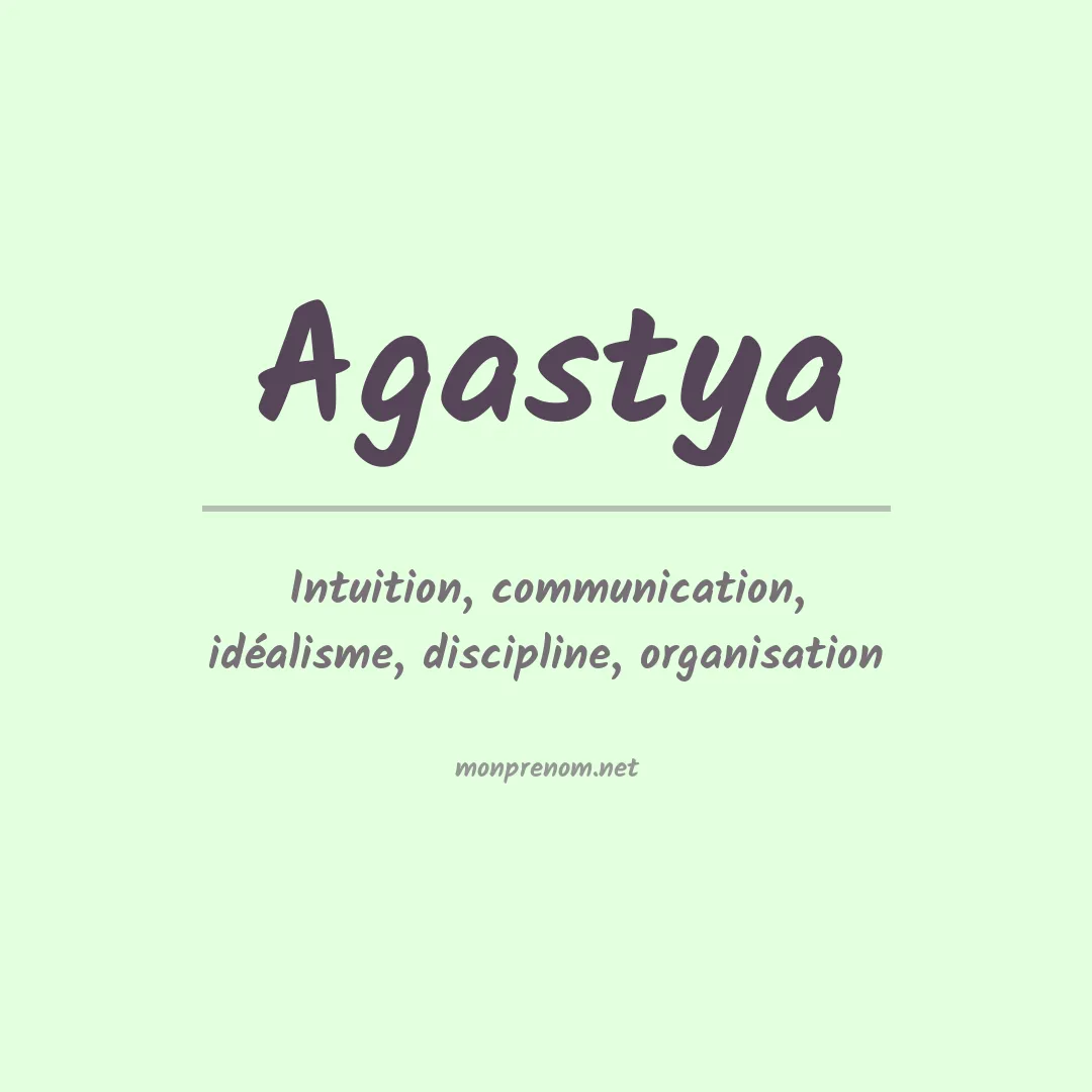 Signification du prénom Agastya