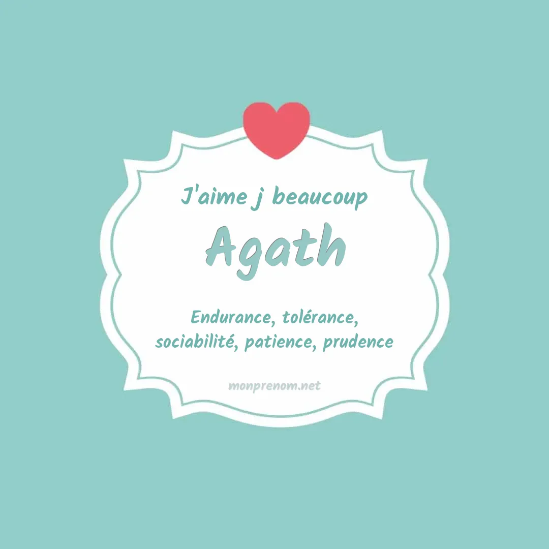 J'aime beaucoup Agath