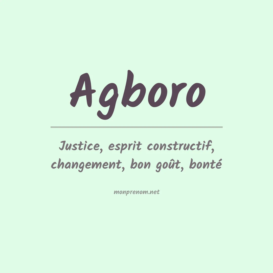 Signification du prénom Agboro