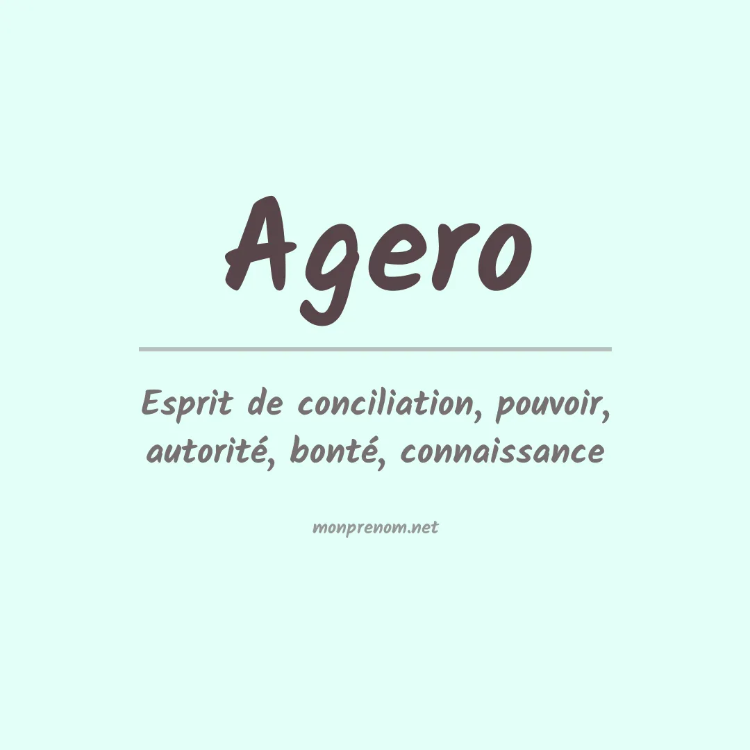 Signification du prénom Agero
