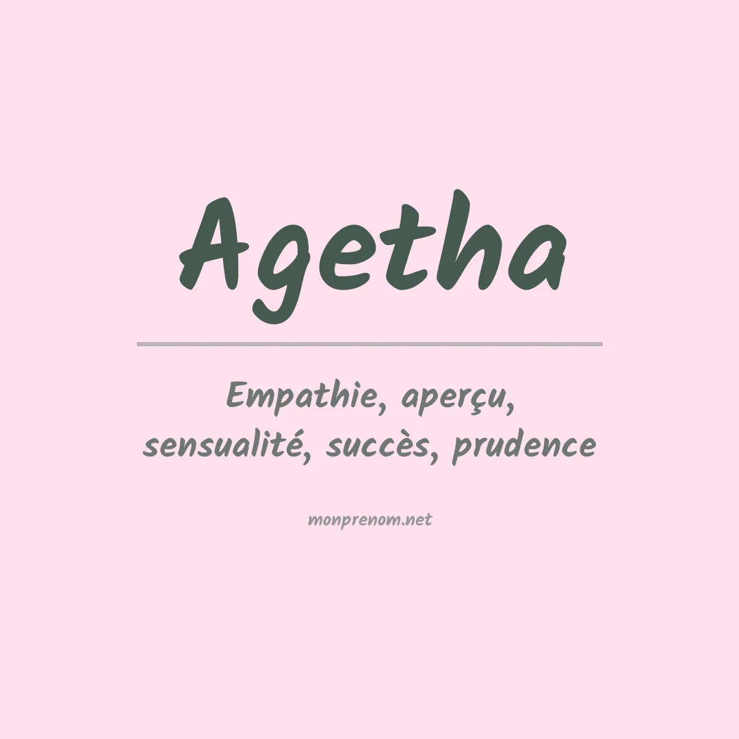 Signification du prénom Agetha