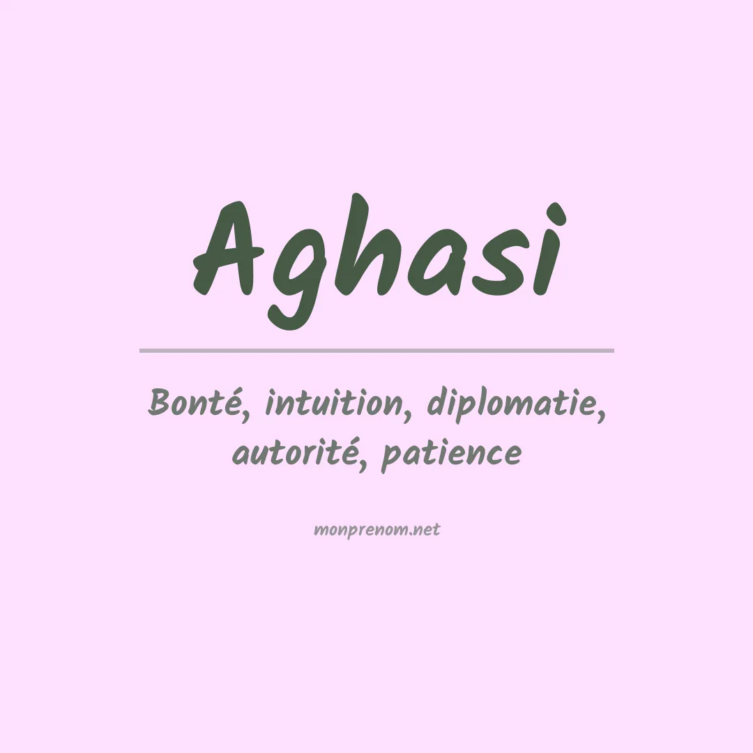Signification du prénom Aghasi