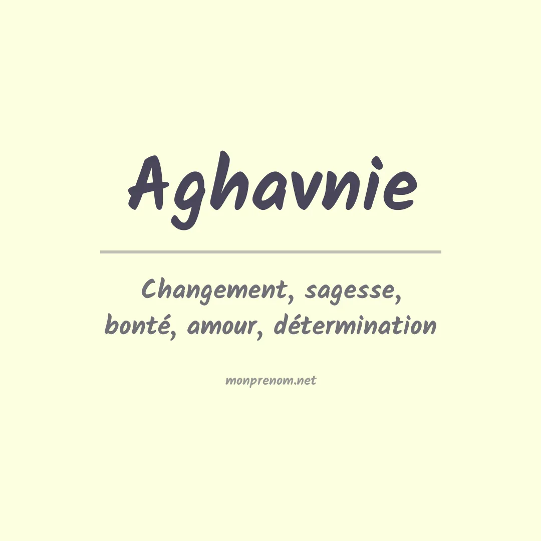 Signification du prénom Aghavnie