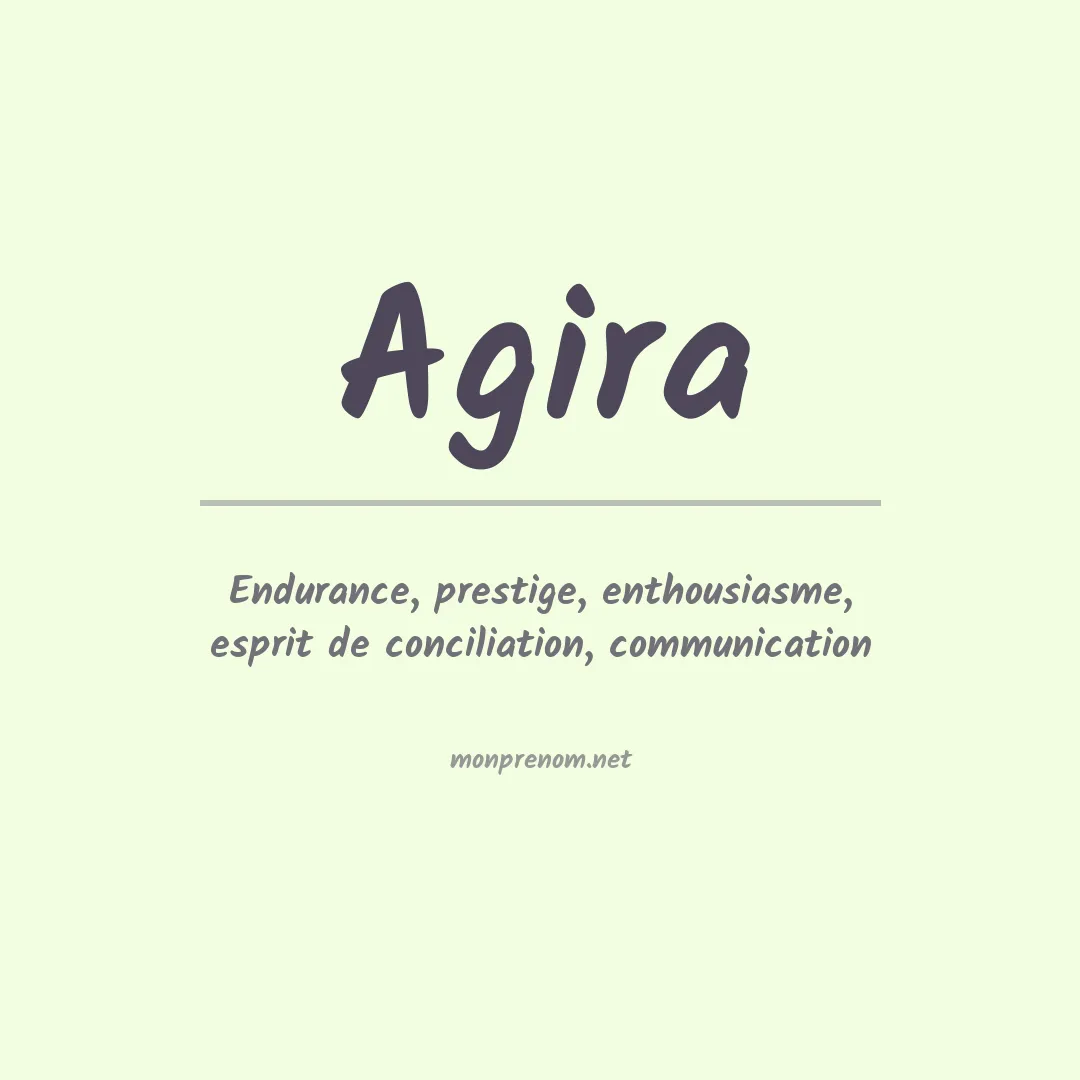 Signification du prénom Agira