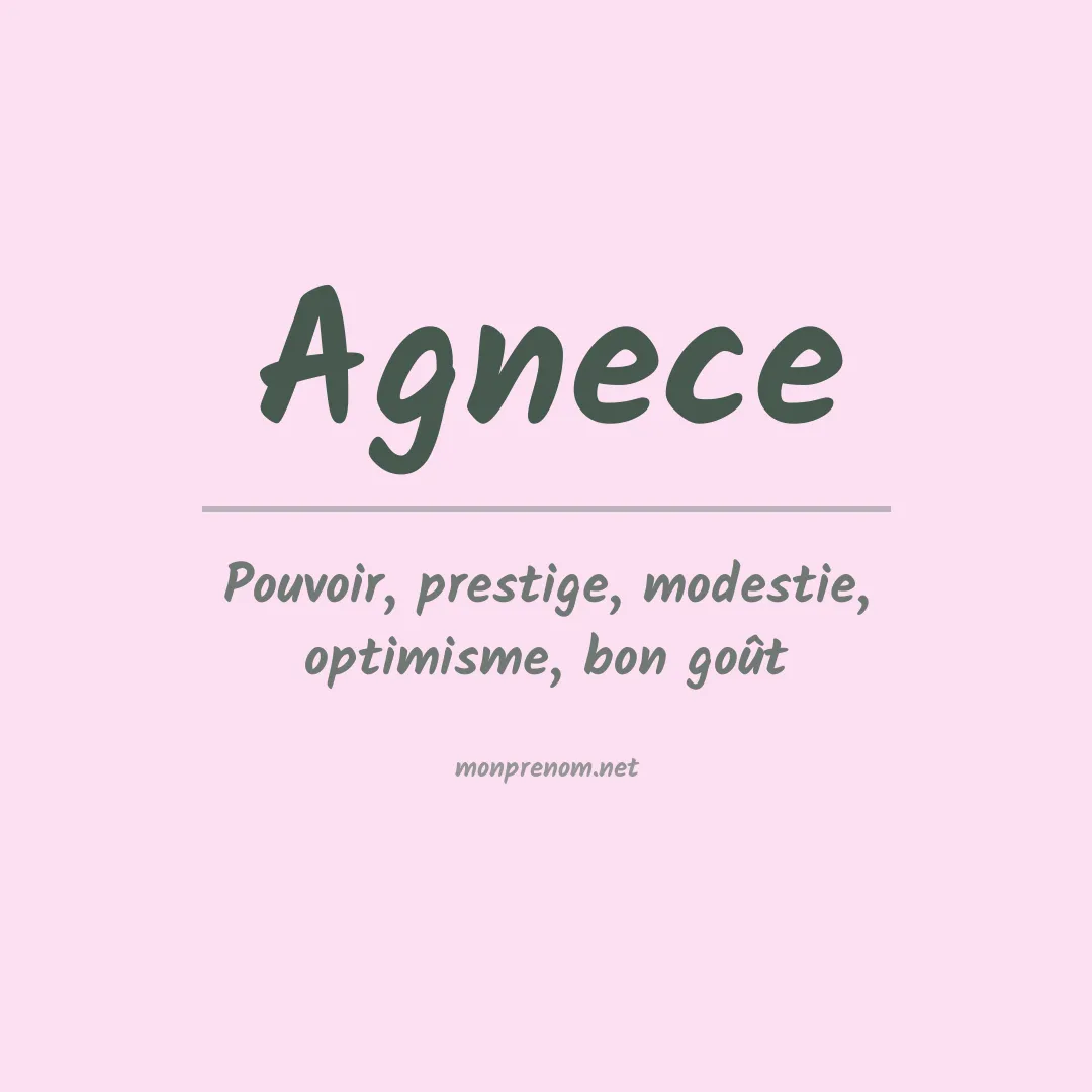Signification du prénom Agnece