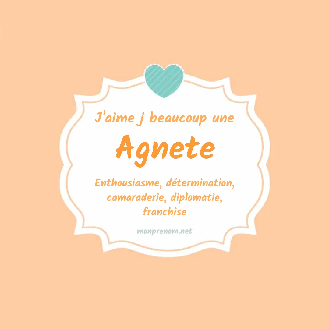 J'aime beaucoup Agnete