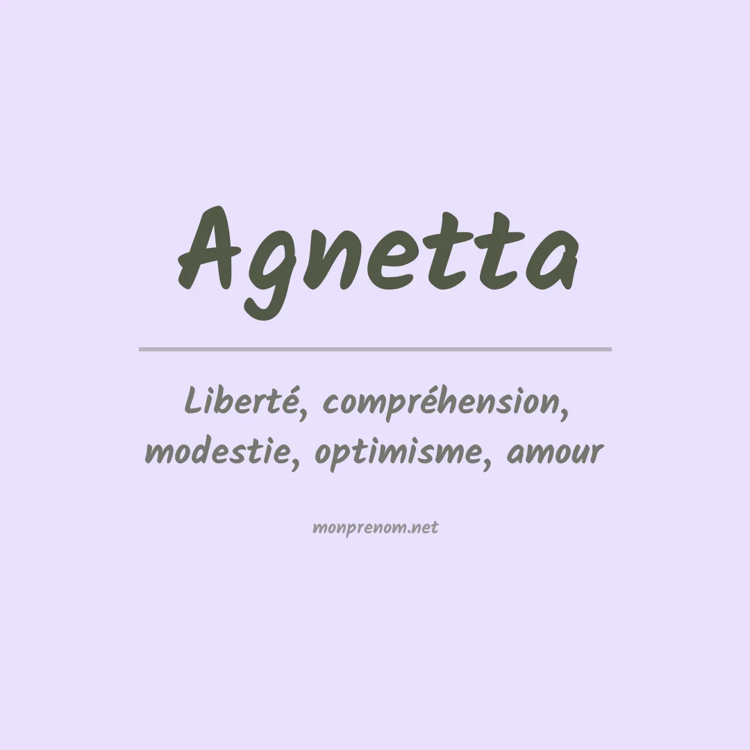 Signification du prénom Agnetta