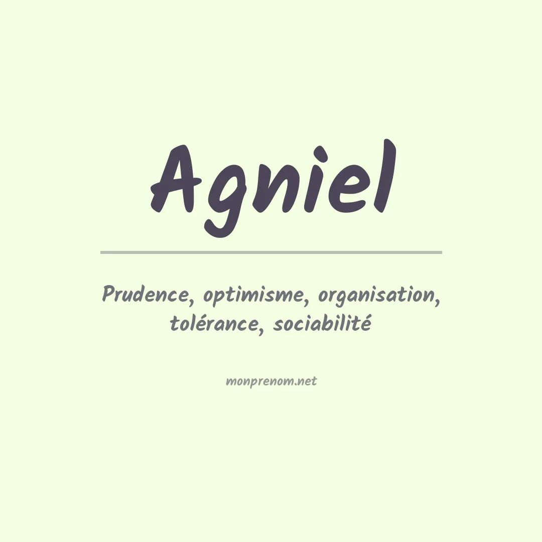 Signification du prénom Agniel