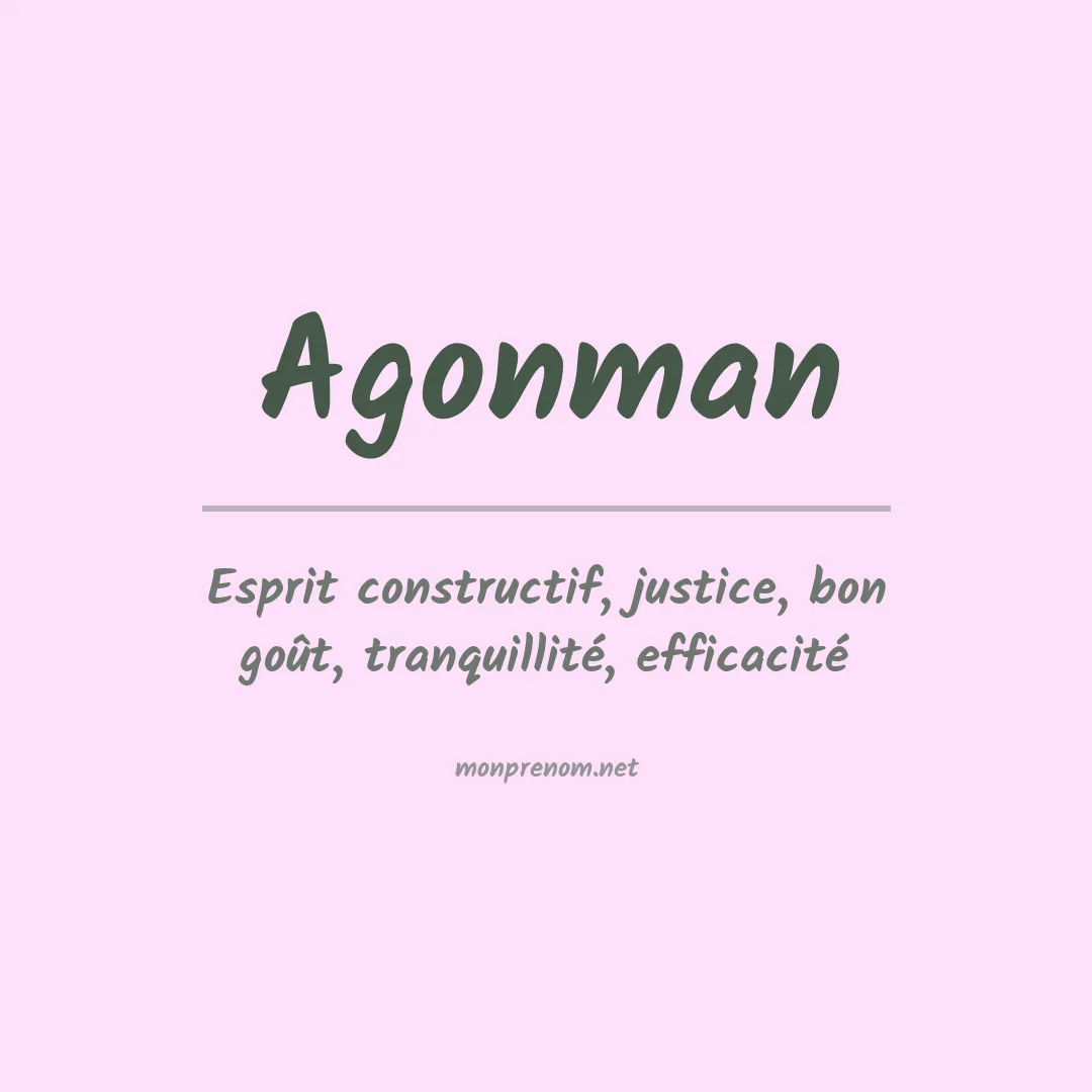 Signification du prénom Agonman