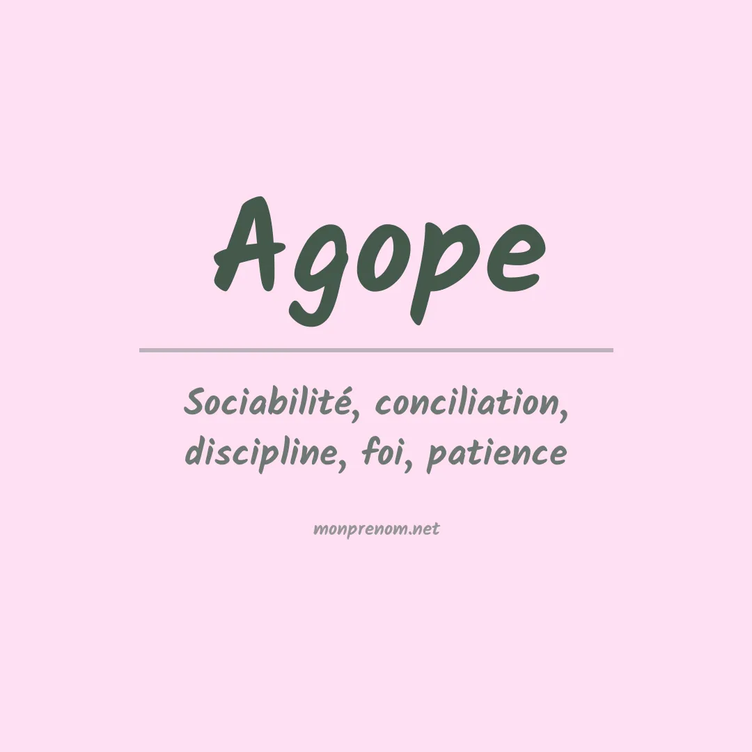 Signification du prénom Agope