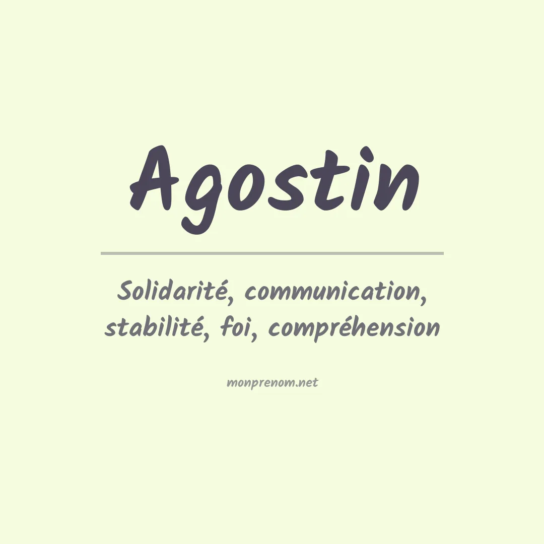 Signification du prénom Agostin